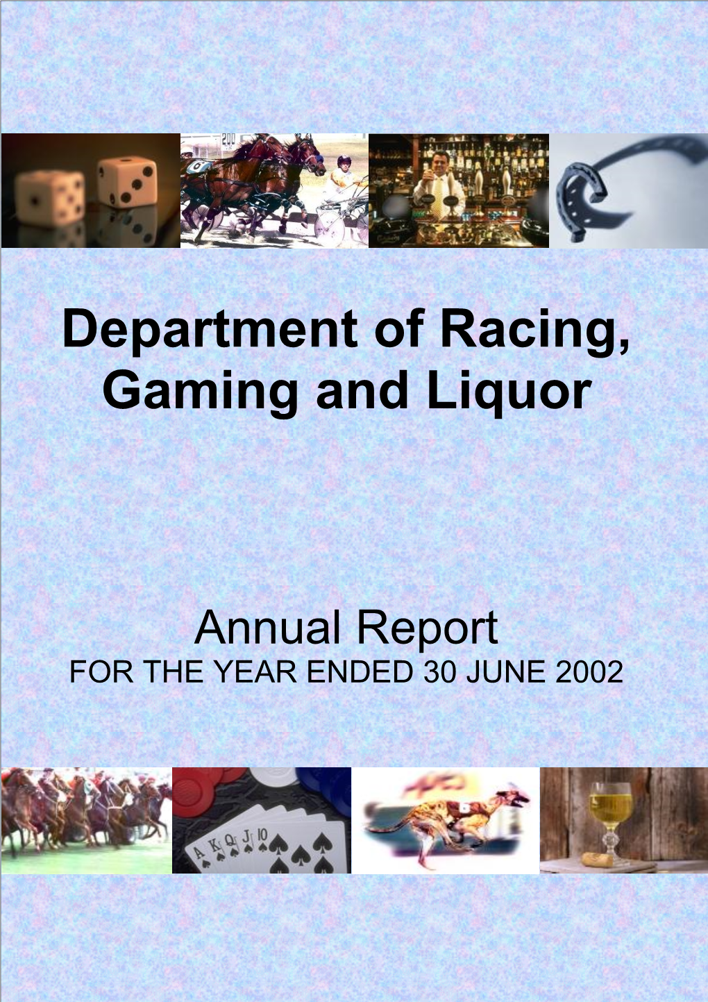 Department of Racing, Gaming and Liquor