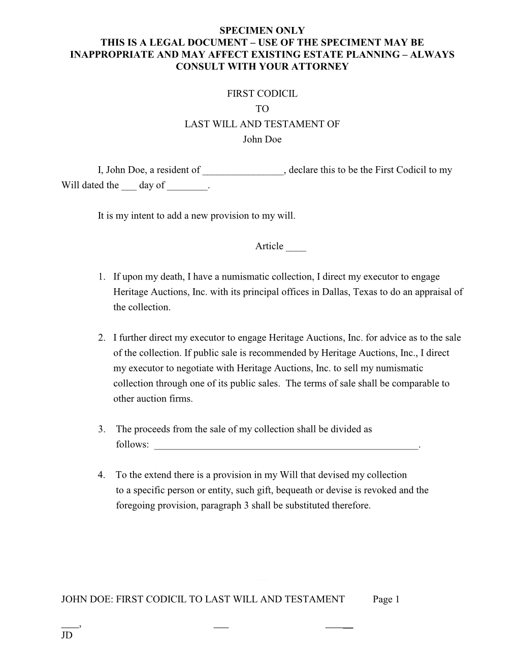 JOHN DOE: FIRST CODICIL to LAST WILL and TESTAMENT Page 1