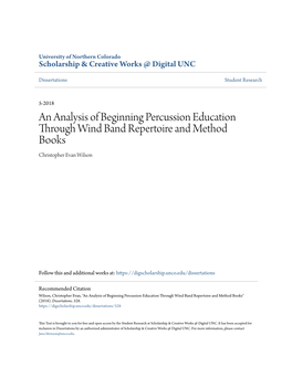 An Analysis of Beginning Percussion Education Through Wind Band Repertoire and Method Books Christopher Evan Wilson