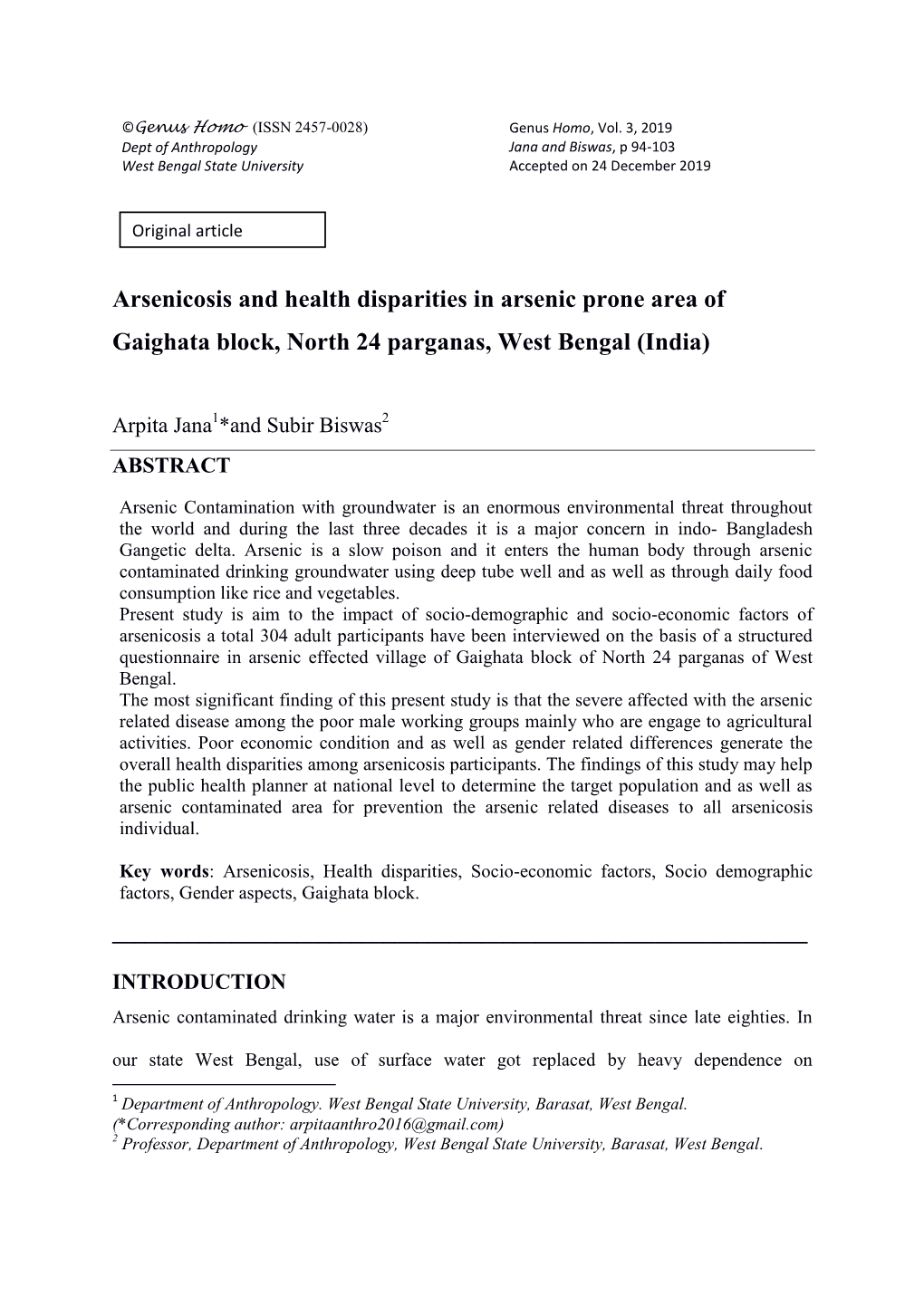 Arsenicosis and Health Disparities in Arsenic Prone Area of Gaighata Block, North 24 Parganas, West Bengal (India)