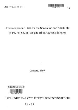 Thermodynamic Data for the Speciation and Solubility of Pd, Pb, Sn, Sb, Nb and Bi in Aqueous Solution