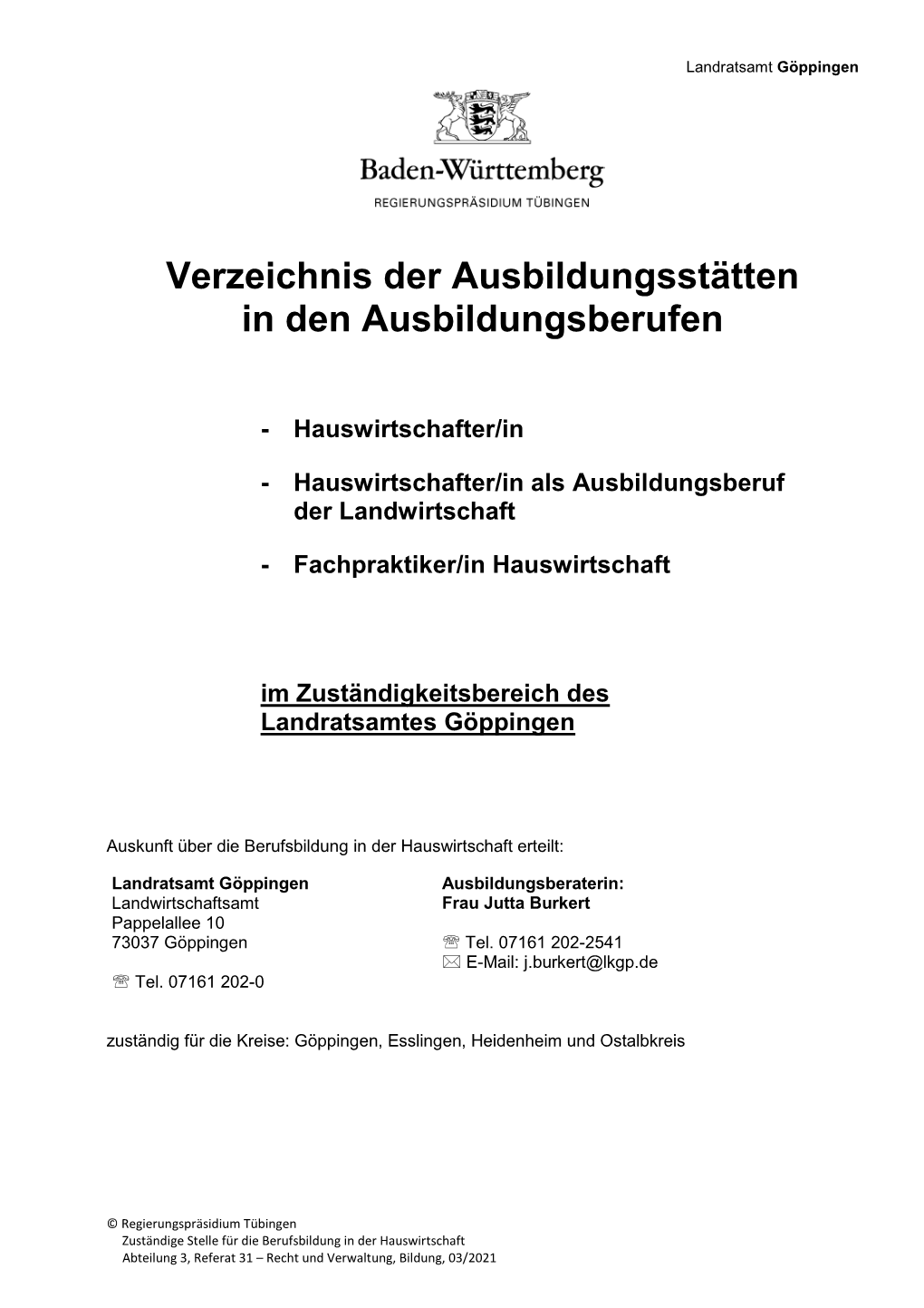 Verzeichnis Der Ausbildungsstätten in Den Ausbildungsberufen