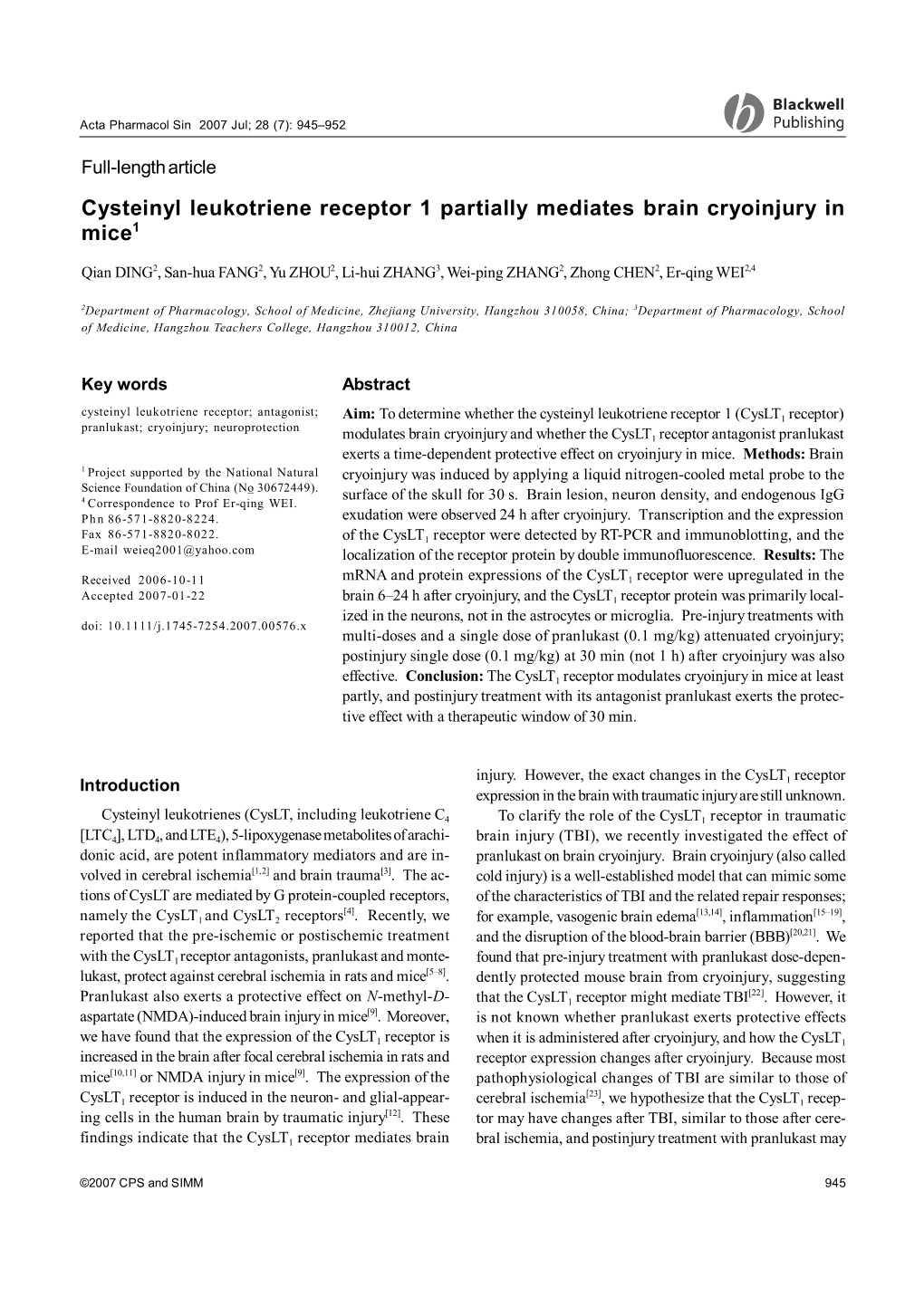 Cysteinyl Leukotriene Receptor 1 Partially Mediates Brain Cryoinjury in Mice1