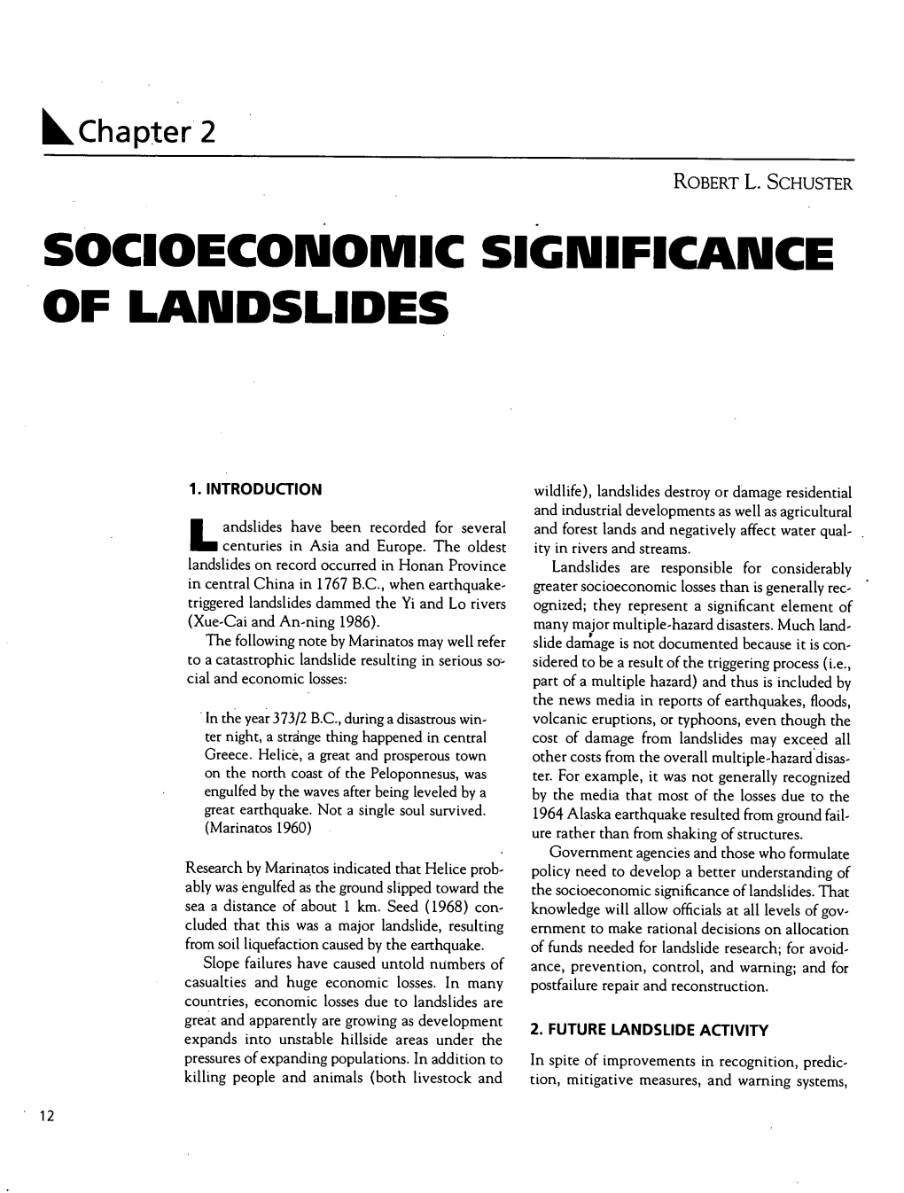 Socioeconomic Significance of Landslides