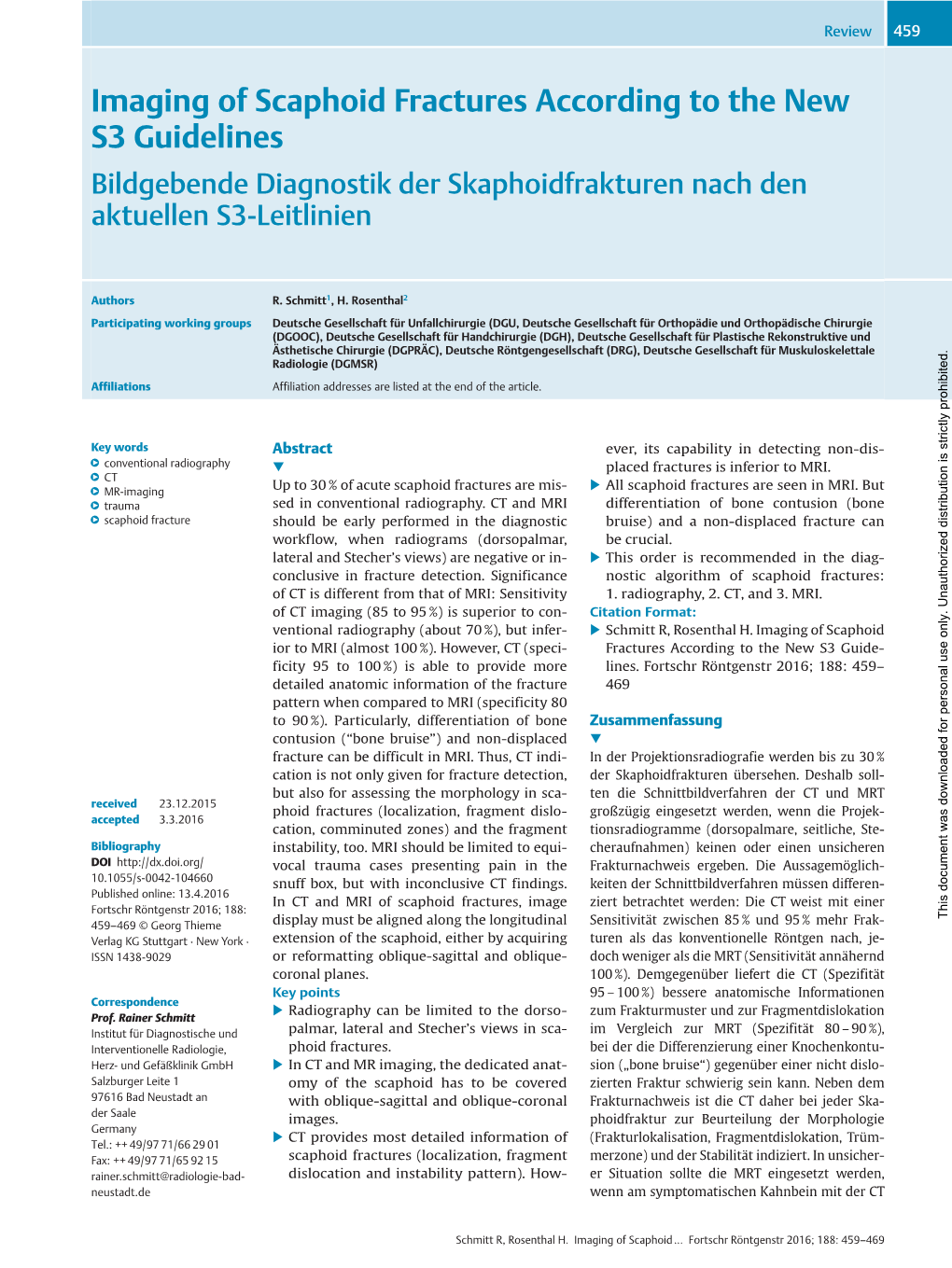 Imaging of Scaphoid Fractures According to the New S3 Guidelines Bildgebende Diagnostik Der Skaphoidfrakturen Nach Den Aktuellen S3-Leitlinien