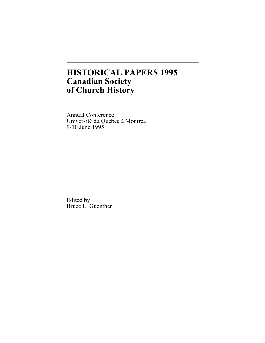 HISTORICAL PAPERS 1995 Canadian Society of Church History
