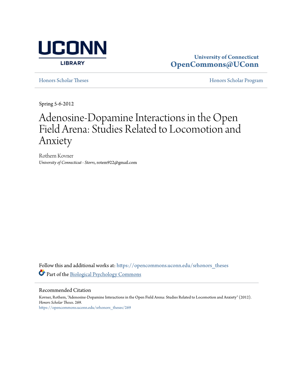 Adenosine-Dopamine Interactions in the Open Field Arena: Studies