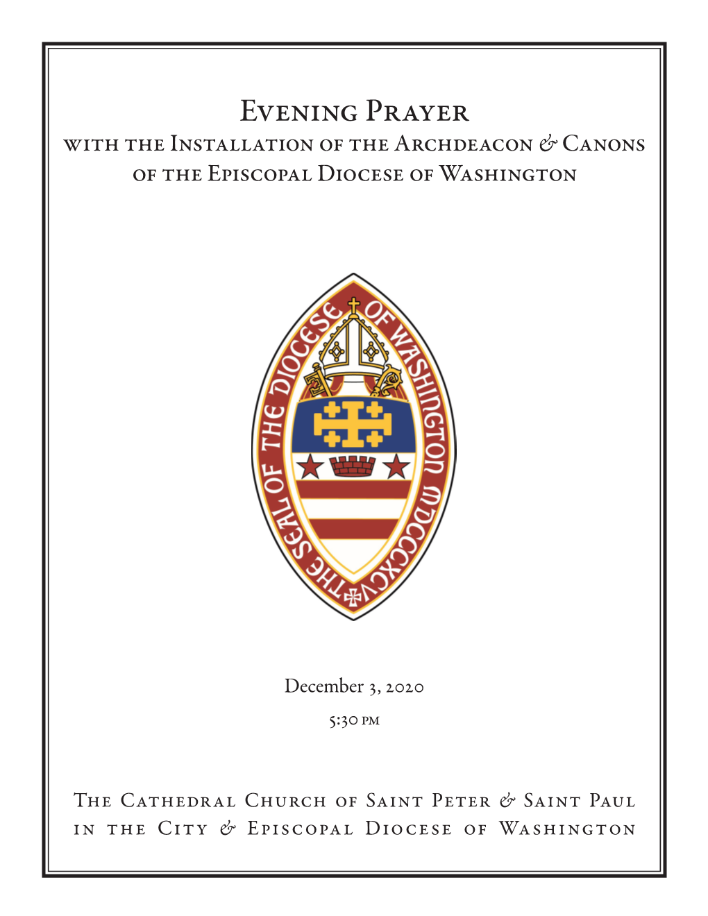 Evening Prayer with the Installation of the Archdeacon & Canons of the Episcopal Diocese of Washington