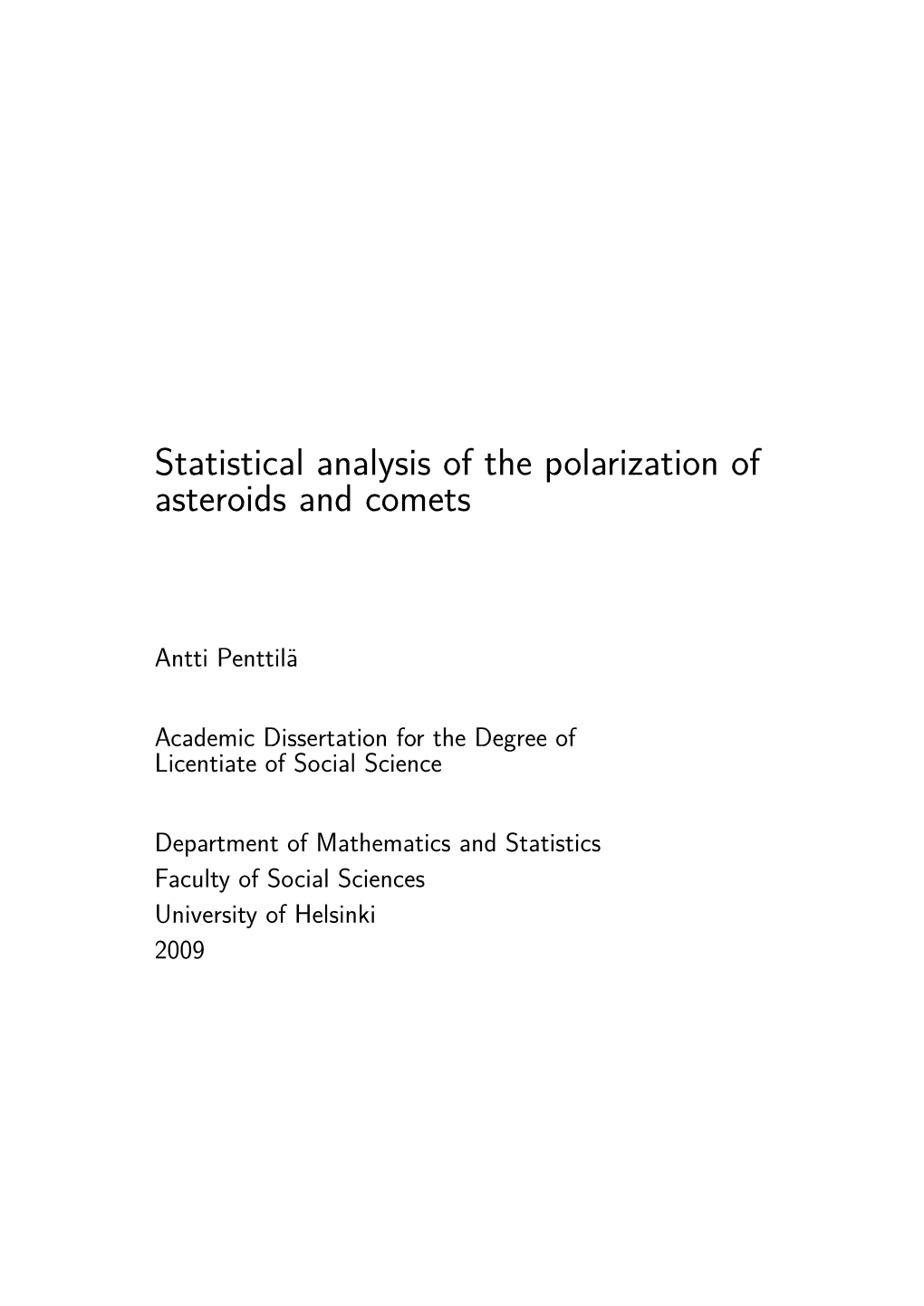 Statistical Analysis of the Polarization of Asteroids and Comets