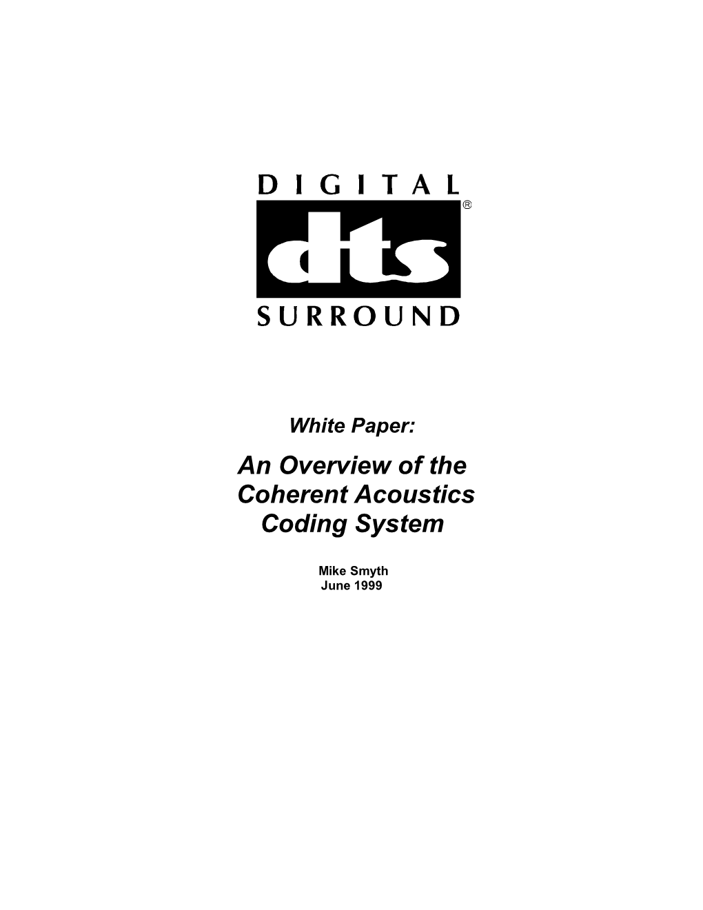 White Paper: an Overview of the Coherent Acoustics Coding System
