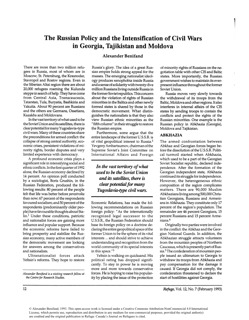 The Russian Policy and the Intensification of Civil Wars in Georgia, Tajikistan and Moldova Alexander Benifand