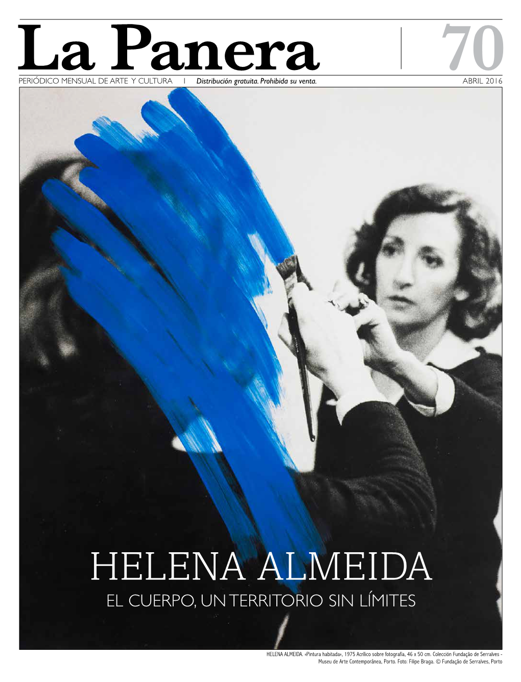 Helena Almeida El Cuerpo, Un Territorio Sin Límites