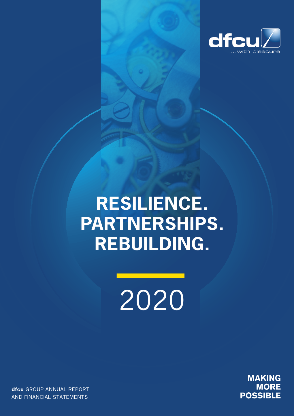Resilience. Partnerships. Rebuilding