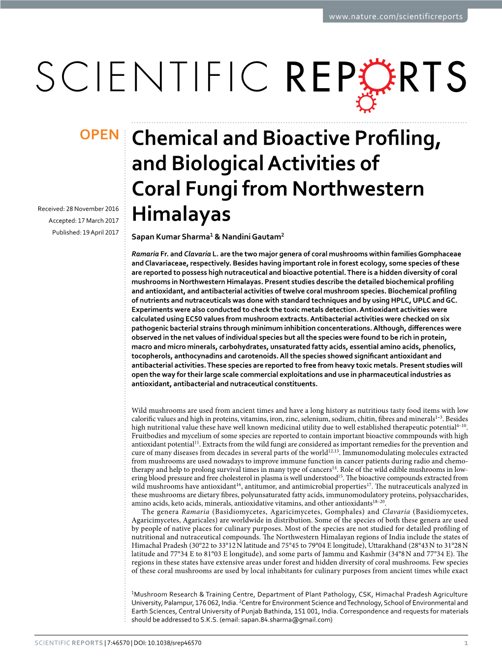 Chemical and Bioactive Profiling, and Biological Activities of Coral Fungi