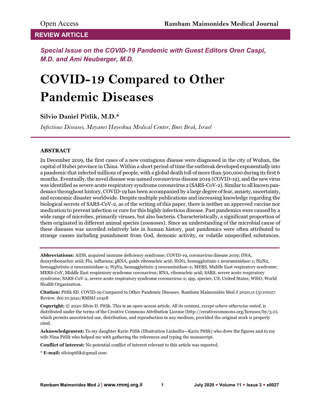 COVID-19 Compared to Other Pandemic Diseases