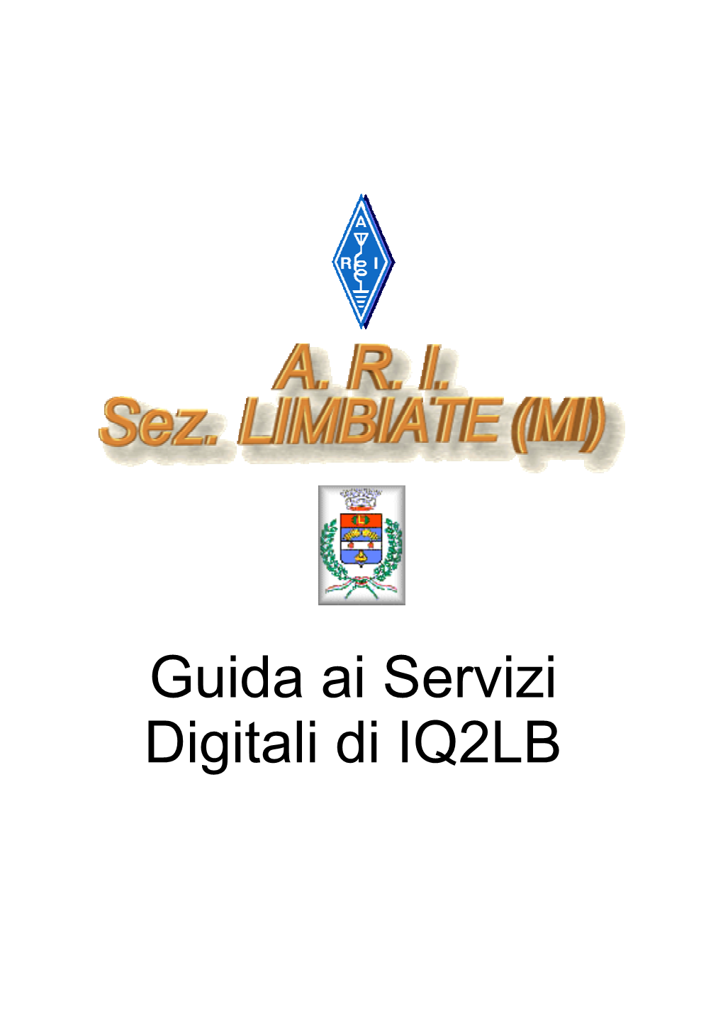 Guida Ai Servizi Digitali Di IQ2LB