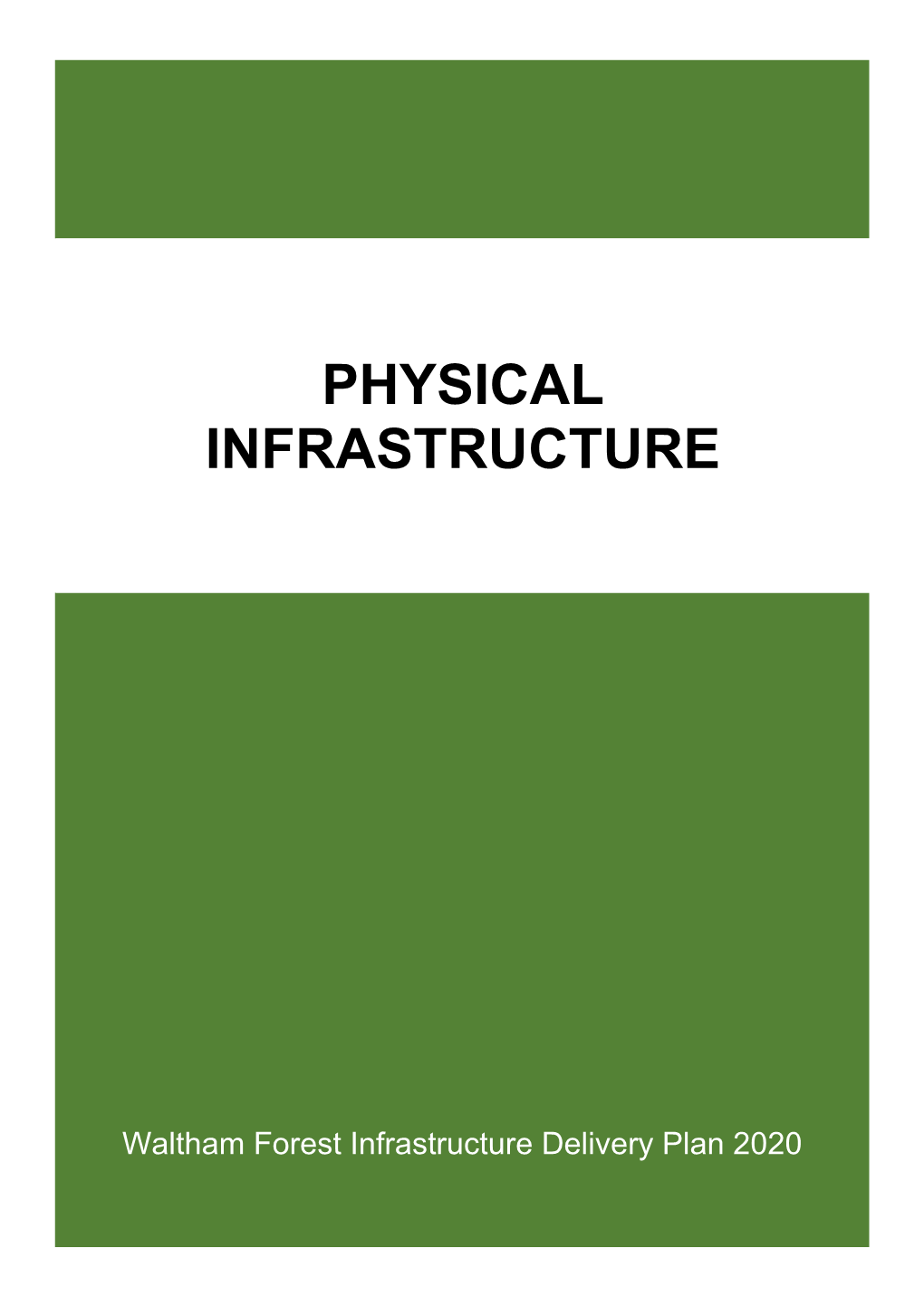 Physical Infrastructure