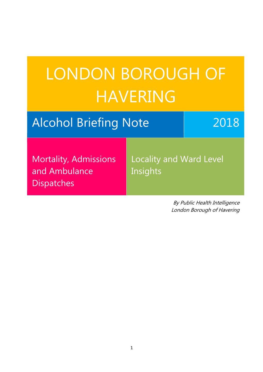 Alcohol Briefing Report 2018