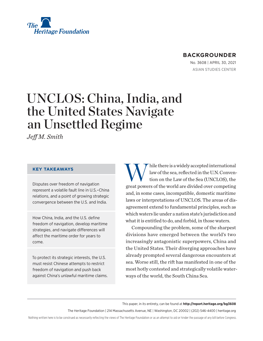 UNCLOS: China, India, and the United States Navigate an Unsettled Regime Jeff M