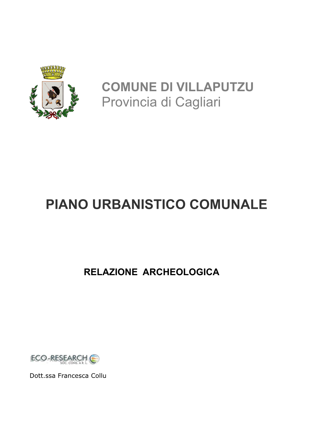 PIANO URBANISTICO COMUNALE Provincia Di