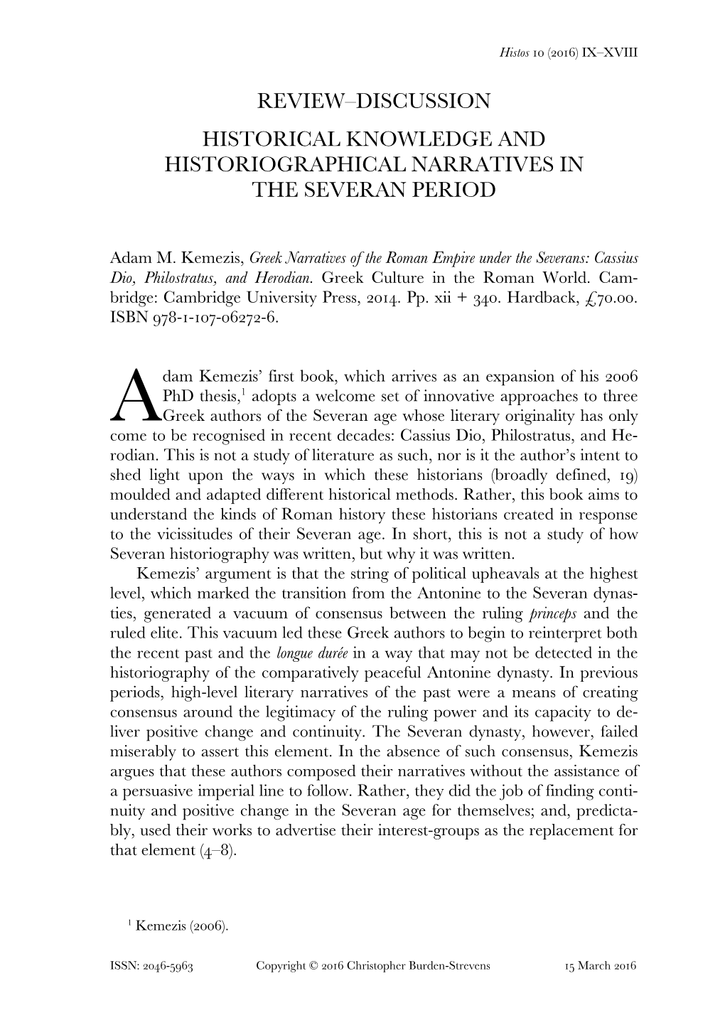 Historical Knowledge and Historiographical Narratives in the Severan Period