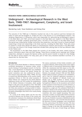 Underground – Archaeological Research in the West Bank, 1948–1967: Management, Complexity, and Israeli Involvement Mordechay Lash, Yossi Goldstein and Itzhaq Shai