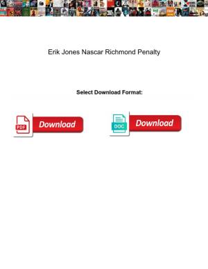 Erik Jones Nascar Richmond Penalty