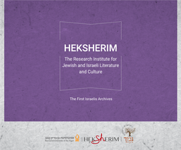 HEKSHERIM the Research Institute for Jewish and Israeli Literature and Culture