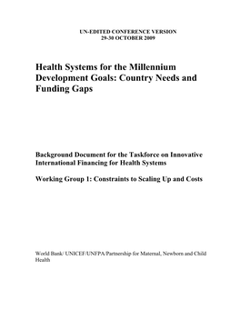 ESTIMATES of COSTS to ACHIEVE the HEALTH Mdgs
