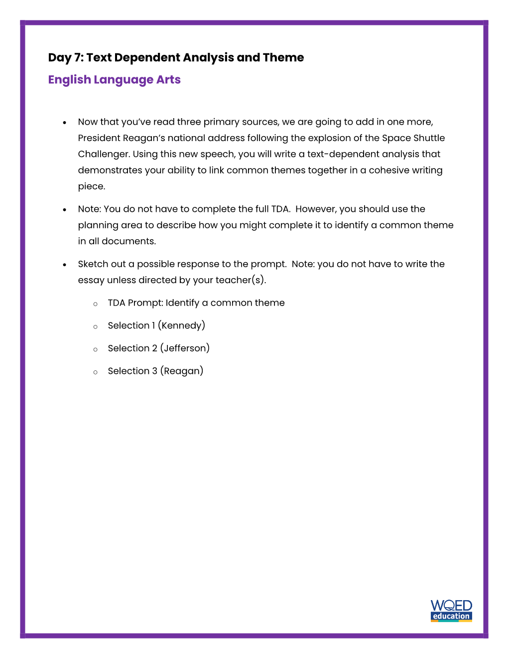 Day 7: Text Dependent Analysis and Theme English Language Arts