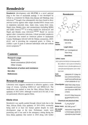 Remdesivir Remdesivir (Development Code GS-5734) Is a Novel Antiviral Remdesivir Drug in the Class of Nucleotide Analogs