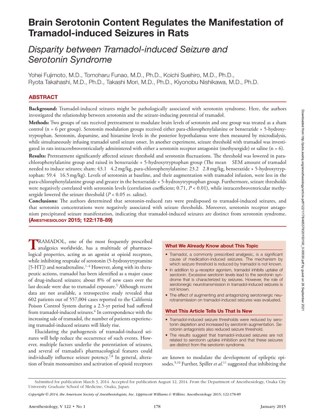 Brain Serotonin Content Regulates the Manifestation of Tramadol-Induced Seizures in Rats Disparity Between Tramadol-Induced Seizure and Serotonin Syndrome