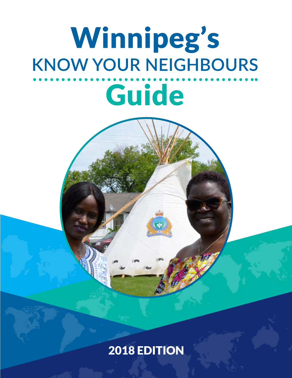 Winnipeg's Know Your Neighbours Guide 2018