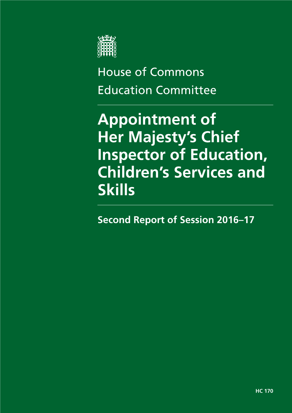 Appointment of Her Majesty's Chief Inspector of Education