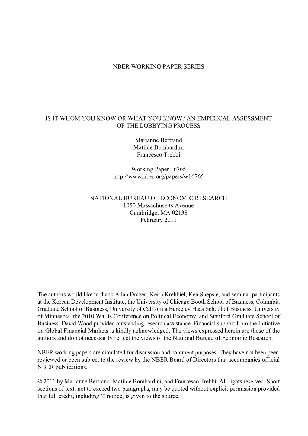 Nber Working Paper Series Is It Whom You Know Or What