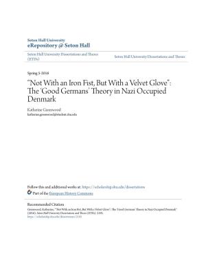 Theory in Nazi Occupied Denmark Katherine Greenwood Katherine.Greenwood@Student.Shu.Edu