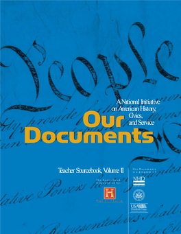 Our Documents Teacher Sourcebook, Volume II Is a Program Of