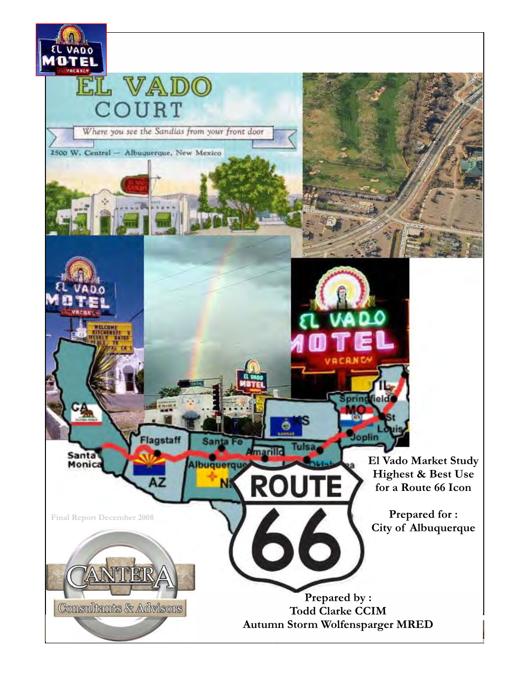 1-1 El Vado Market Study Highest & Best Use for a Route 66 Icon Prepared