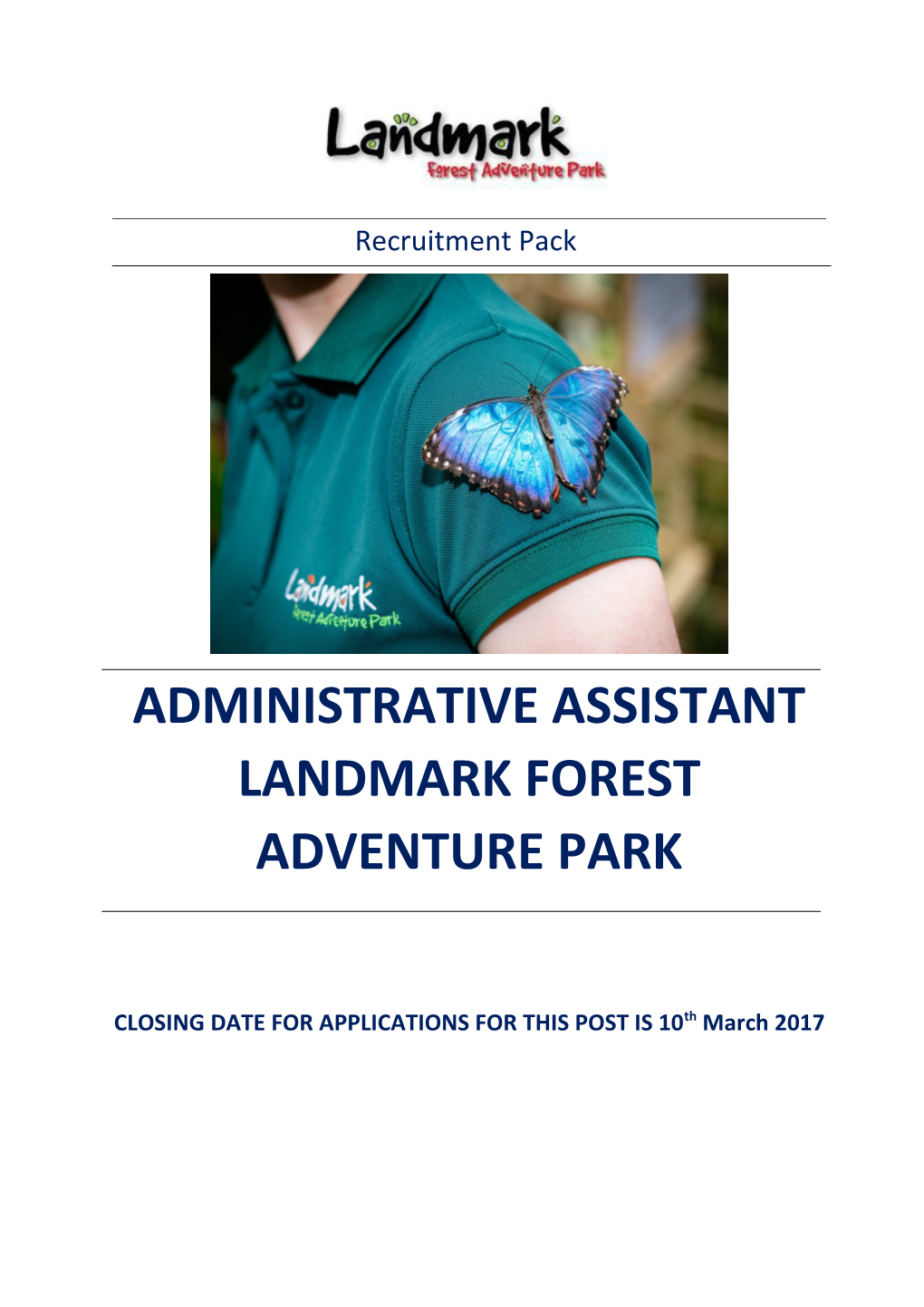 Administrative Assistant Landmark Forest Adventure Park