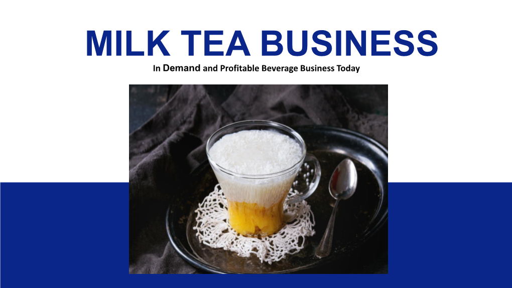 Milk Tea Business Primer © Milkteamart