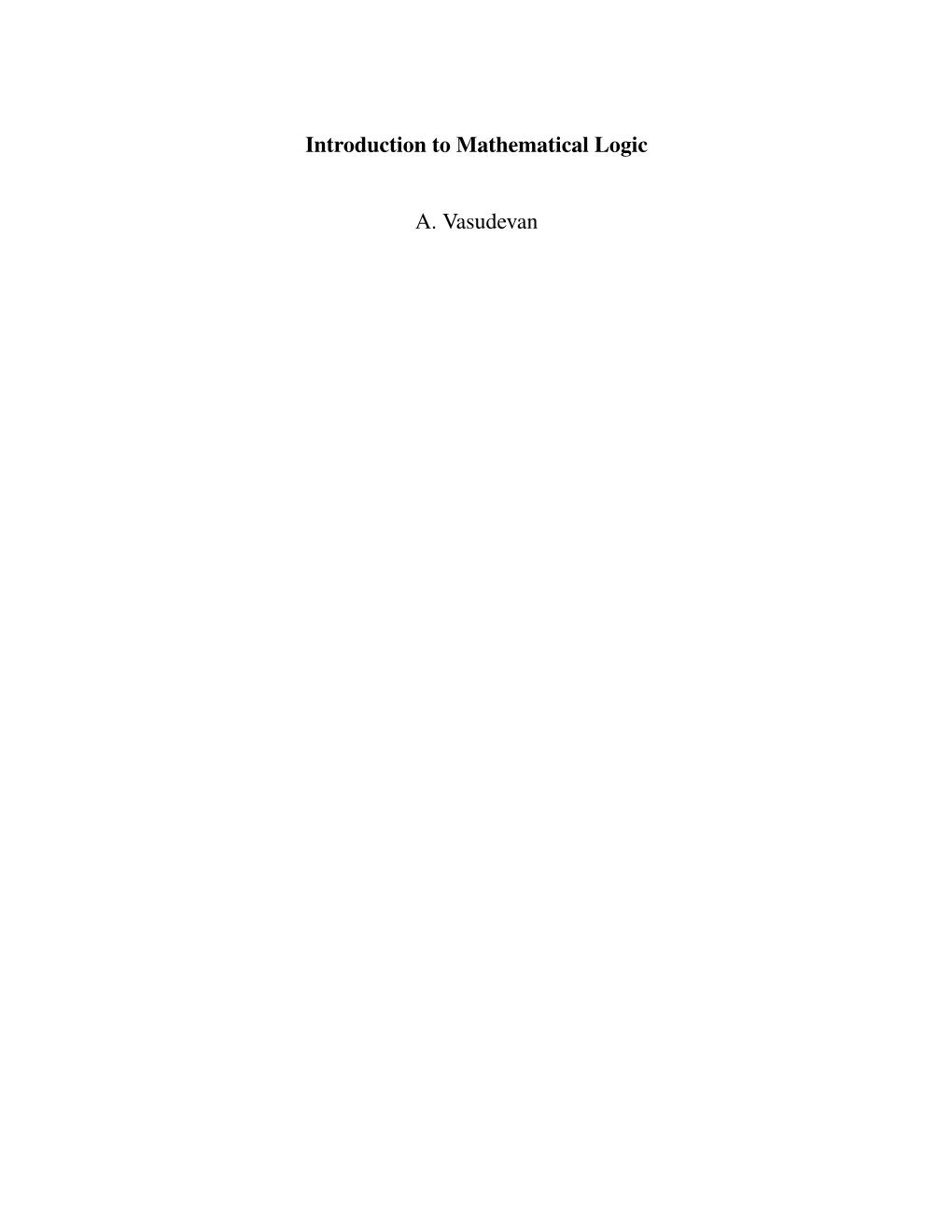 Introduction to Mathematical Logic A. Vasudevan