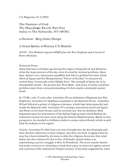 The Hammer of God the Maccabæan Revolt: Part One Judea Vs the Seleucids, 167-160 B.C