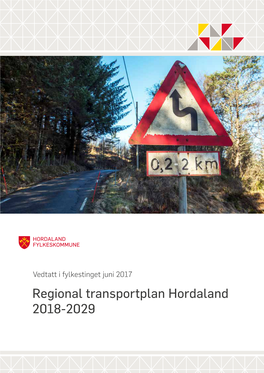 Regional Transportplan Hordaland 2018-2029