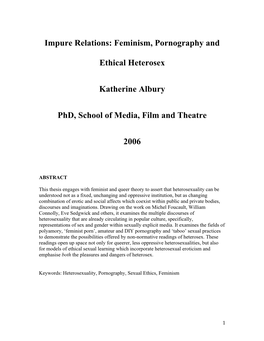 Feminism, Pornography and Ethical Heterosex Katherine Albury Phd, School of Media, Film and Theatre 2006