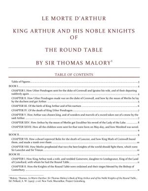 Le Morte D'arthur King Arthur and His Noble Knights of the Round Table By
