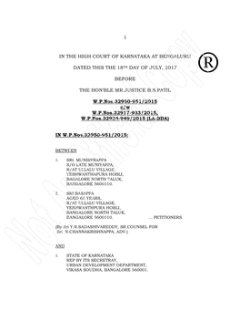 1 in the High Court of Karnataka at Bengaluru Dated This the 18Th Day of July, 2017 Before the Hon'ble Mr.Justice B.S.Patil W