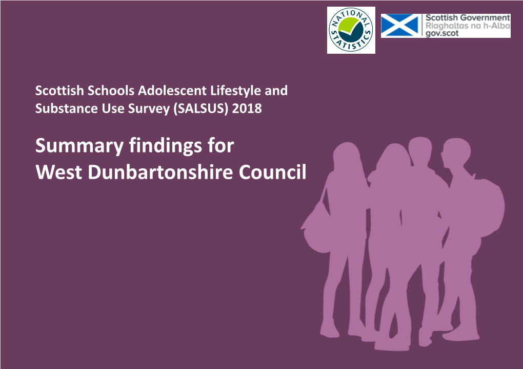 Summary Findings for West Dunbartonshire Council Contents West Dunbartonshire Council 2018
