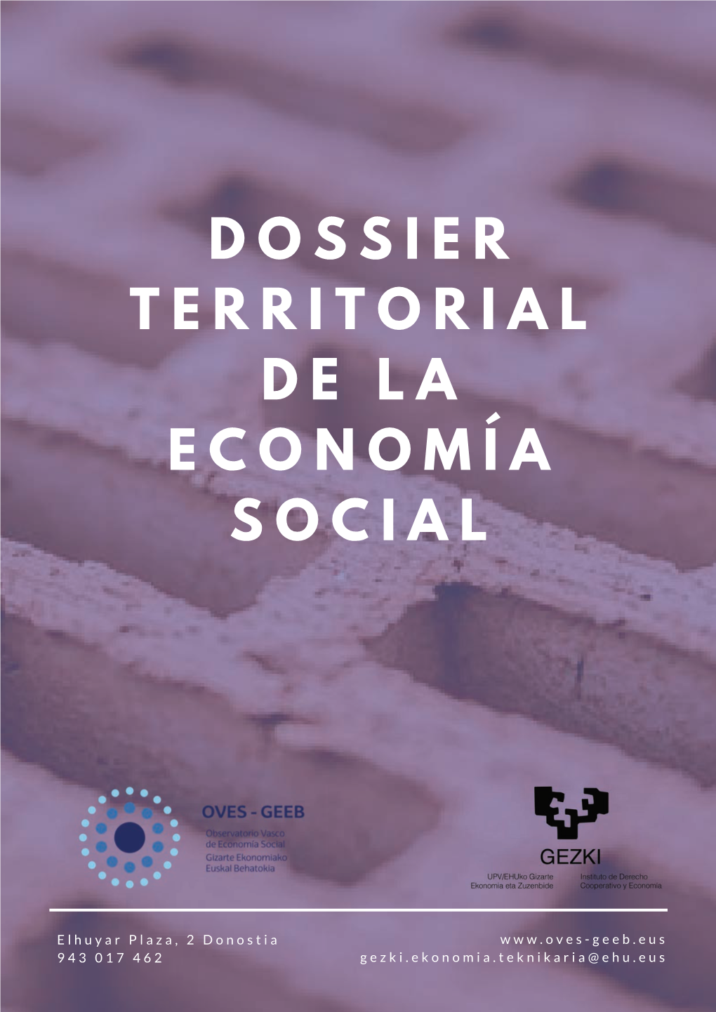 Dossier Territorial D E L a Economía Social