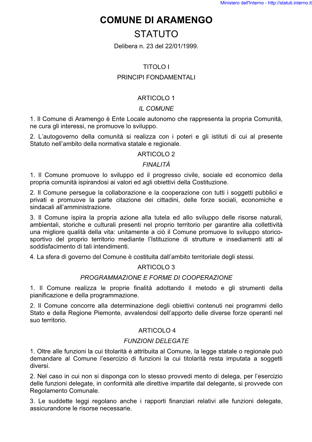 Statuto Comunale Di Aramengo Rappresenta La Fonte Normativa Principale a Cui Si Devono Uniformare Tutti Gli at Ti Normativi Del Comune