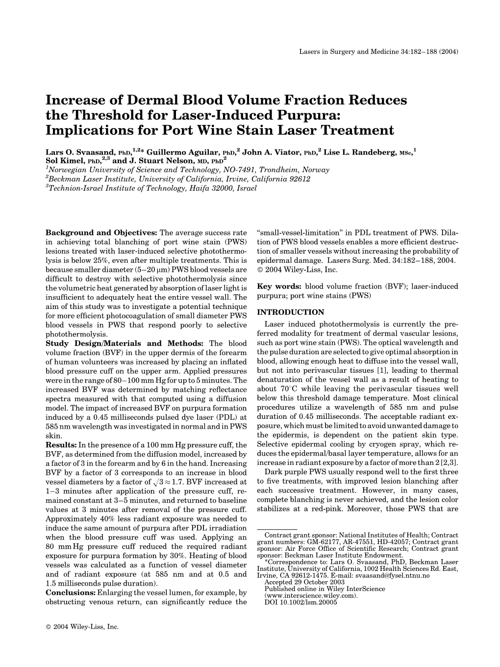 Increase of Dermal Blood Volume Fraction Reduces the Threshold for Laser-Induced Purpura: Implications for Port Wine Stain Laser Treatment